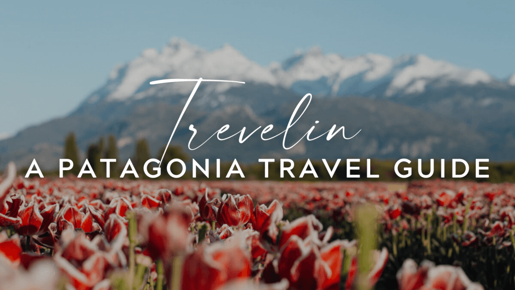 Exploring the Patagonian Lakes: A Water Lover’s Guide to&nbsp;Trevelin